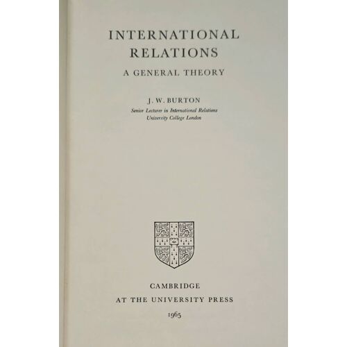 International Relations A General Theory