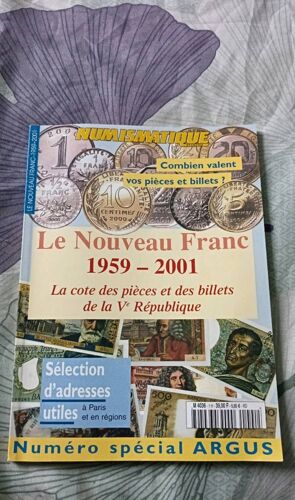 Numéro Spécial Argus Le Nouveau Franc