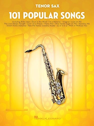 101 Popular Songs: Tenor Sax (Instrumental Folio)