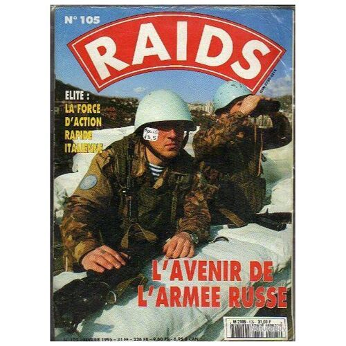 Raids N° 105 L'Avenir De L'Armée Russe