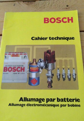 Cahier Technique Bosch Allumage Par Batterie - Électromécanique Par Bobine