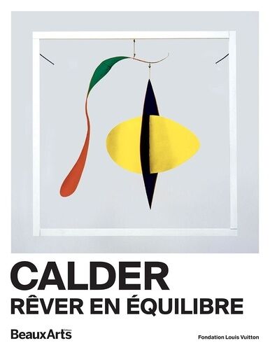 Alexander Calder - A La Fondation Louis Vuitton