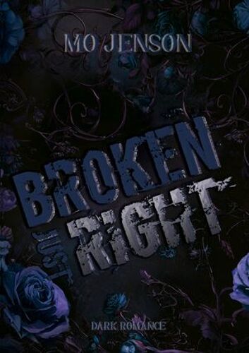 Broken Just Right