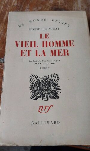 Le Vieil Homme Et La Mer Hemingway Gallimard 1952