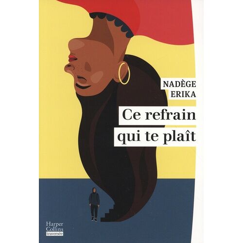 Ce Refrain Qui Te Plaît
