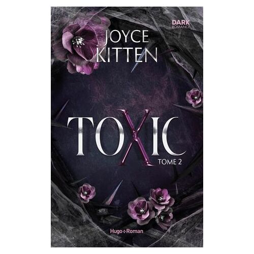 Toxic - Tome 02