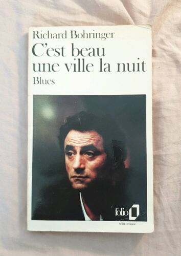 C'Est Beau Une Ville La Nuit, Blues. Richard Bohringer
