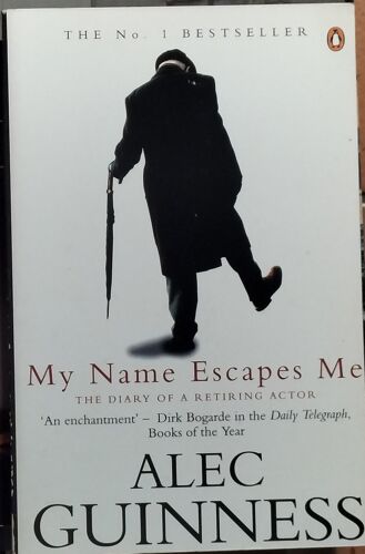 My Name Escapes Me-Alec Guinness