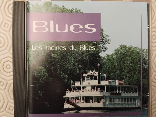 Blues - Les Racines Du Blues