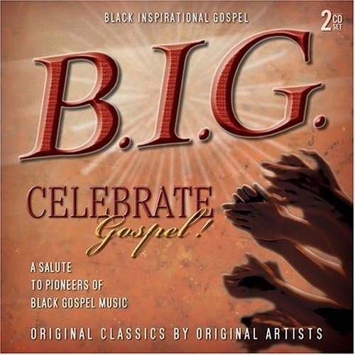 Big (Black Inspirational Gospel)