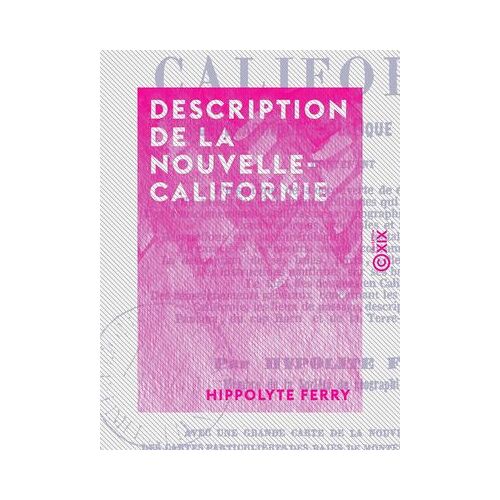 Description De La Nouvelle-Californie
