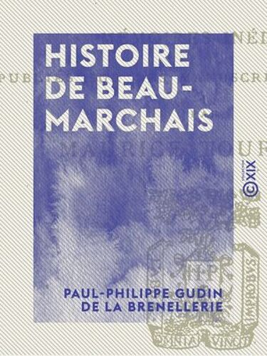 Histoire De Beaumarchais