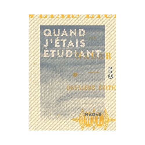 Quand J'étais Étudiant
