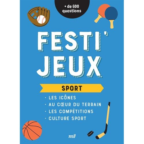 Festi'jeux - Sport - Plus De 600 Questions Pour Tester Vos Connaissances Sportives !