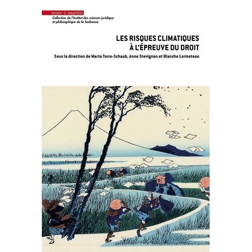 Les Risques Climatiques À L'épreuve Du Droit