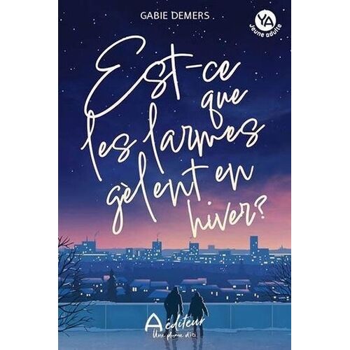 Est-Ce Que Les Larmes Gèlent En Hiver ?