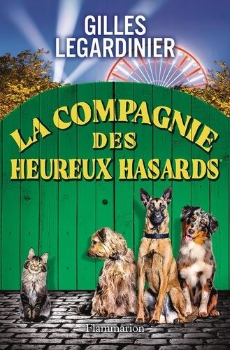 La Compagnie Des Heureux Hasards