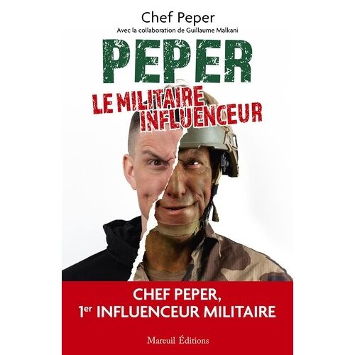 Peper, Le Militaire Influenceur