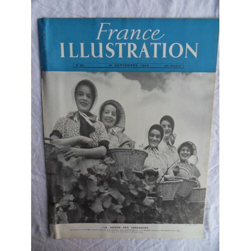 France Illustration N°50 Du 14 Septembre 1946