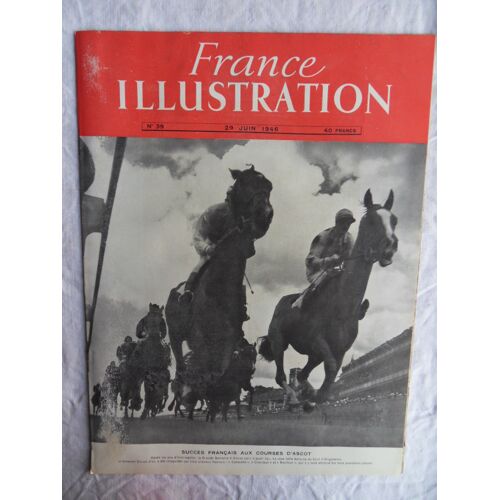 France Illustration N°39 Du 29 Juin 1946
