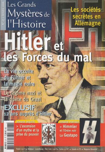 Les Grands Mystères De L'Histoire N°27 : Hitler Et Les Forces Du Mal