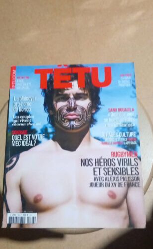 Têtu N° 168. Rugbymen. Nos Héros Virils Et Sensibles. Avec Alexis Palisson Joueur Du Xv De France. Sondage: Quel Est Votre Mec Idéal ? Le Plaidoyer Pro-Homo De Borloo.