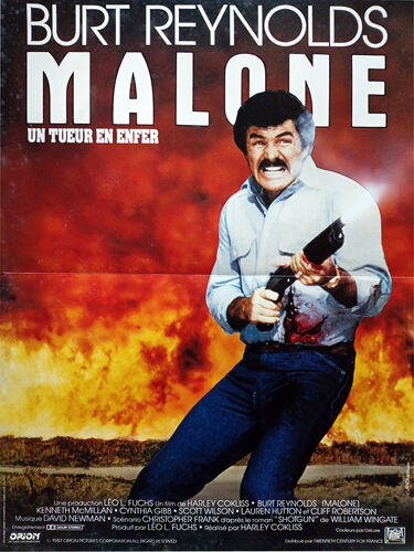 Malone -Un Tueur En Enfer - Véritable Affiche De Cinéma - Format 40x60 Cm - De Harley Cokliss Avec Burt Reynolds, Cliff Robertson, Kenneth Macmillan, Lauren Hutton, Scott Wilson, Duncan Fraser -1987