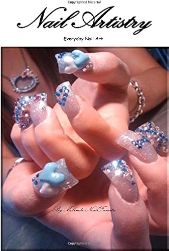Nail Artistry: Raising The Bar. Everyday Nail Art