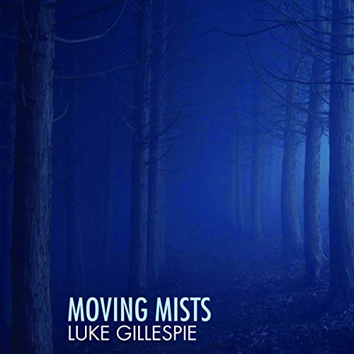 Moving Mists
