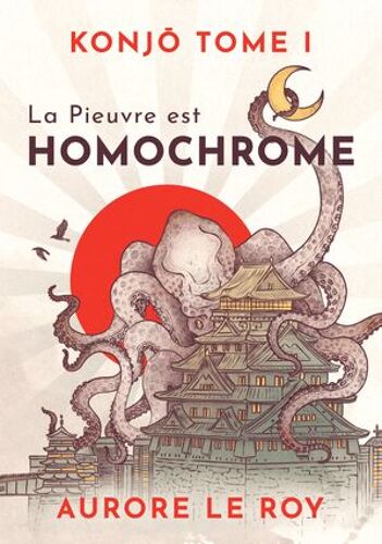 Konjo - Tome 1 : La Pieuvre Est Homochrome