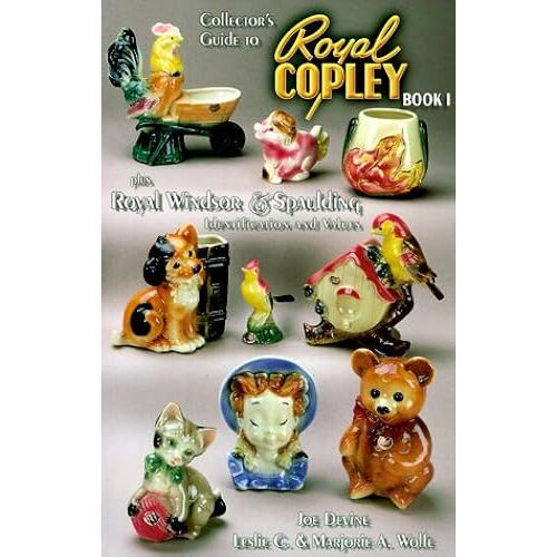 Royal Copley: (Plus Royal Windsor And Spaulding)
