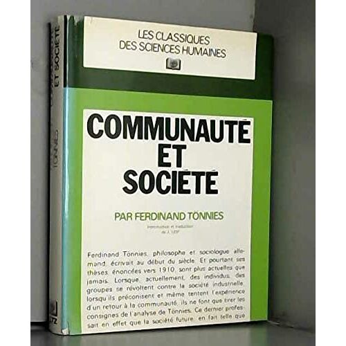 Communauté Et Société : Catégories Fondamentales De La Sociologie Pure