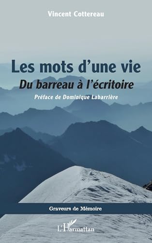 Les Mots D'une Vie
