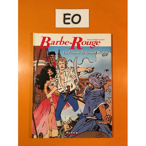Ollivier - Gaty - Barbe Rouge 27 Édition Originale Eo - La Fiancée Du Grand Moghol -