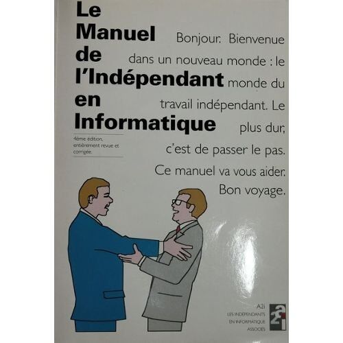 Le Manuel De L'indépendant En Informatique