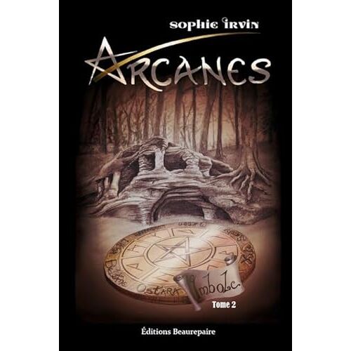 Arcanes - Tome 2 Imbolc