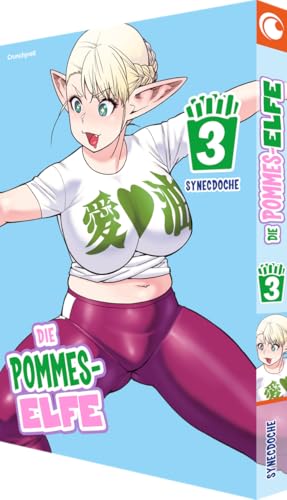 Die Pommes-Elfe - Band 3