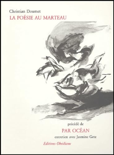 Par Océan / La Poésie Au Marteau