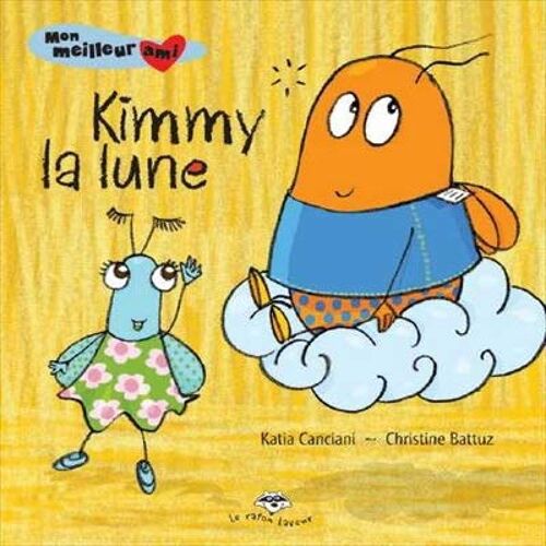 Kimmy La Lune Serie Mon Meilleur Ami 2