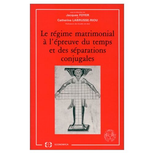 Le Régime Matrimonial À L'épreuve Du Temps Et Des Séparations