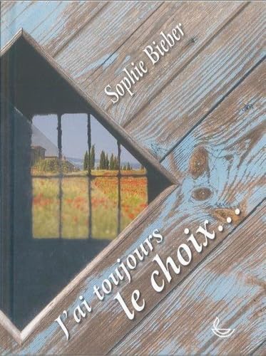 J' Ai Toujours Le Choix