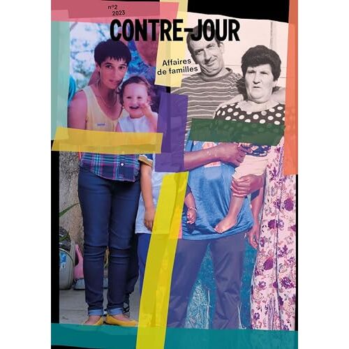 Contre-Jour : N°2 Une Affaire De Familles - Automne 2023