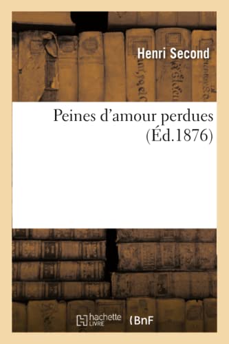 Peines D'amour Perdues