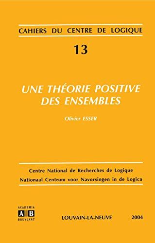 Une Théorie Positive Des Ensembles