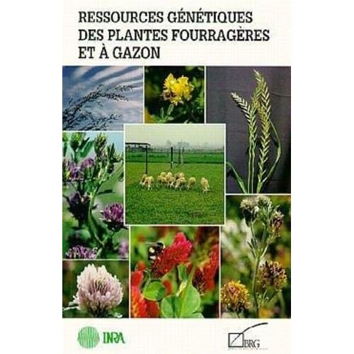 Ressources Génétiques Des Plantes Fourragères Et À Gazon