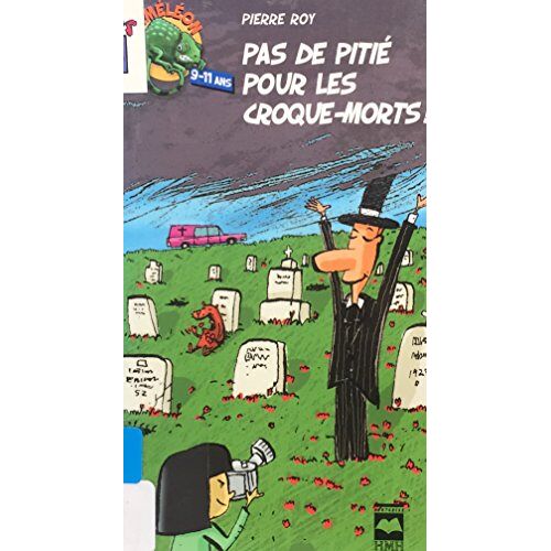 Pas De Pitie Pour Les Croque Morts !