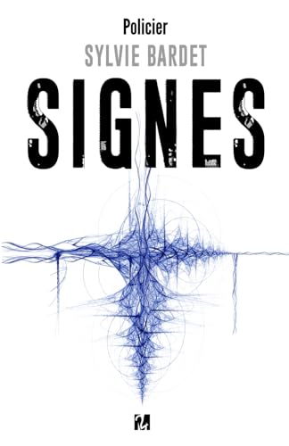 Signes (French Edition)