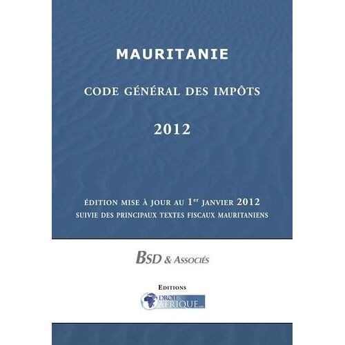 Mauritanie - Code Général Des Impôts 2012