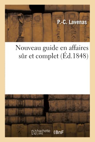 Nouveau Guide En Affaires Sûr Et Complet