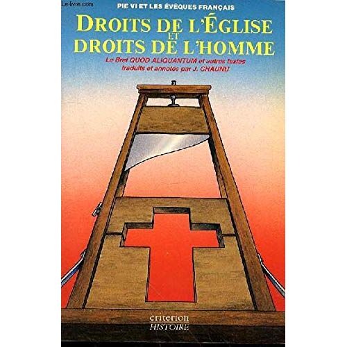 Les Droits De L'eglise Et Les Droits De L'homme